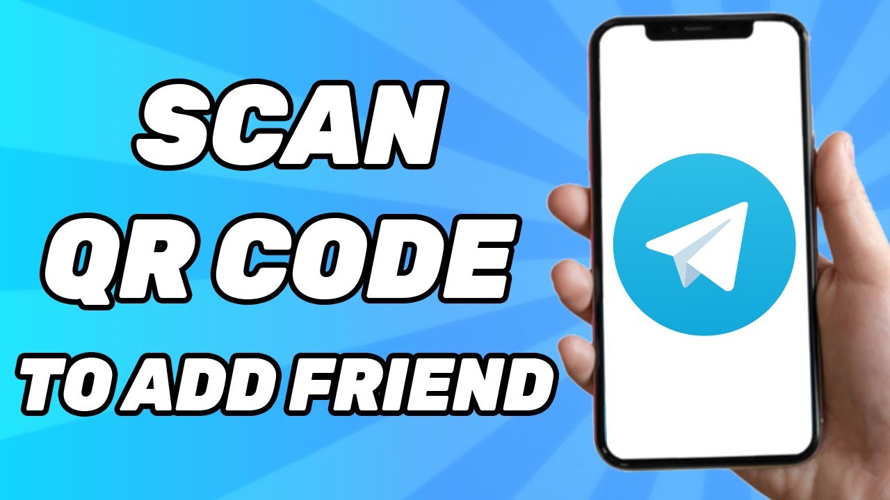How To Scan QR Code To Add Friend On Telegram (Easy 2026)