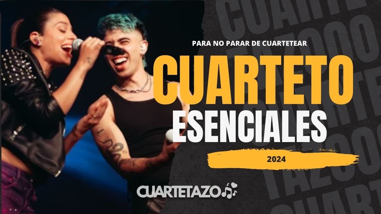 Esenciales⭐️🛑 CUARTETO 2024🎹🪗 | Cuartetazo🖤🎵🎶