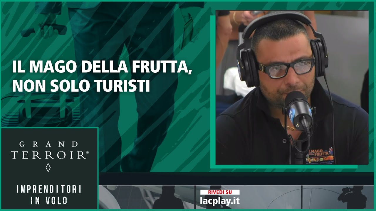 Il mago della frutta, non solo turisti - 𝗚𝗿𝗮𝗻𝗱 𝗧𝗲𝗿𝗿𝗼𝗶𝗿, 𝗶𝗺𝗽𝗿𝗲𝗻𝗱𝗶𝘁𝗼𝗿𝗶 𝗶𝗻 𝘃𝗼𝗹𝗼