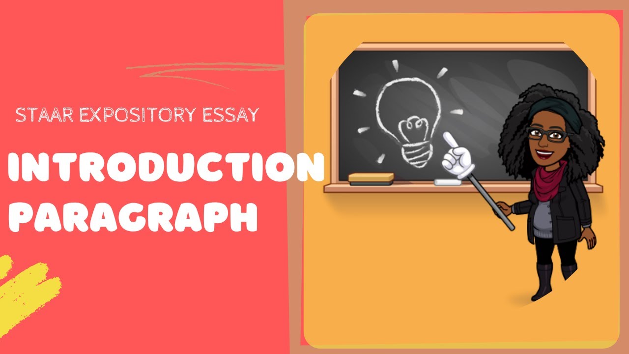 Writing an Expository Essay: Introduction (STAAR Edition)