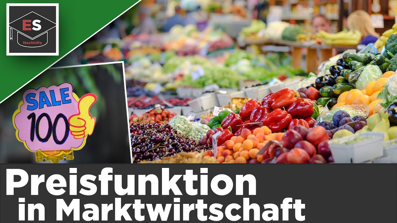 Funktionen von Preisen in der Marktwirtschaft - Preisfunktion auf M&auml;rkten  einfach erkl&auml;rt!