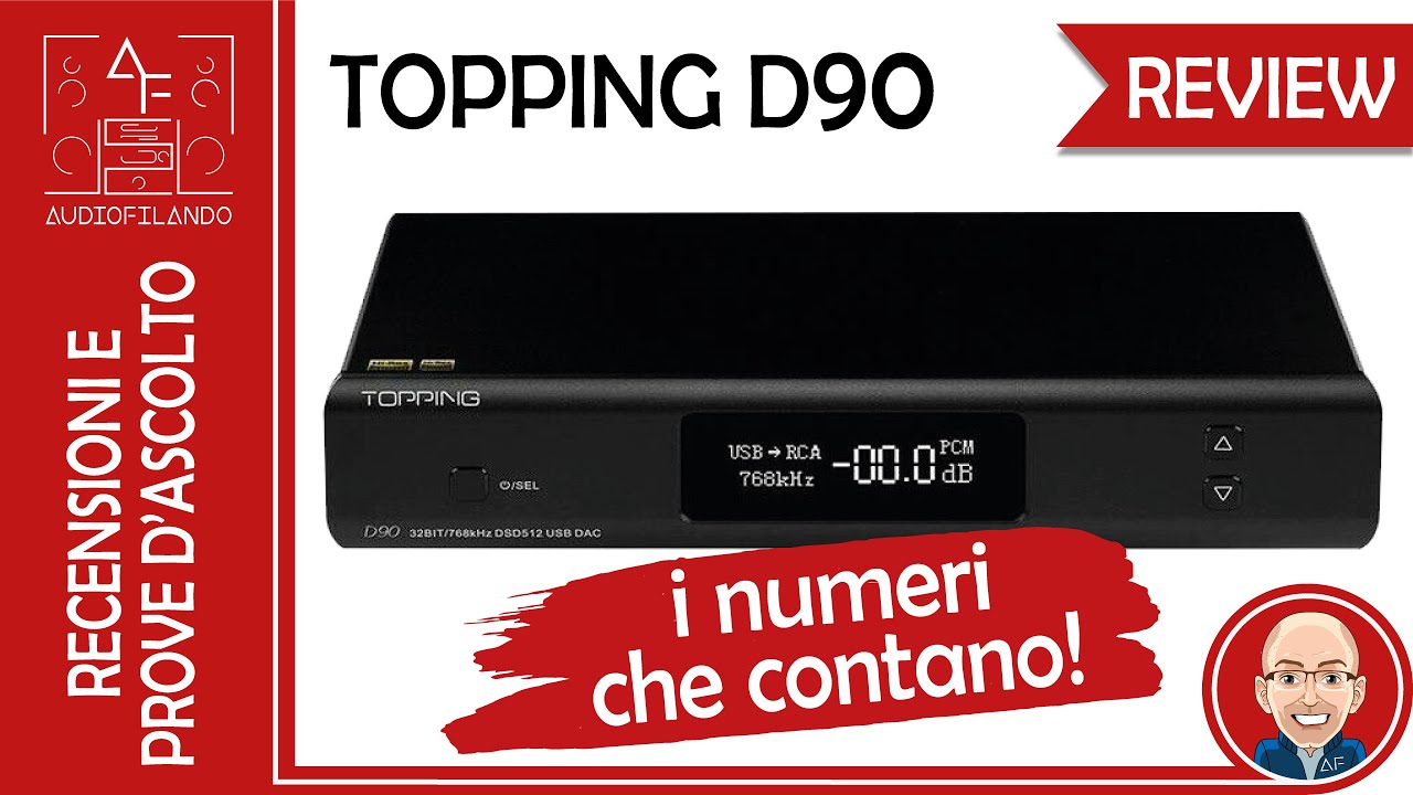 Topping D90 MQA - Il DAC Hi-Fi definitivo? Review completa