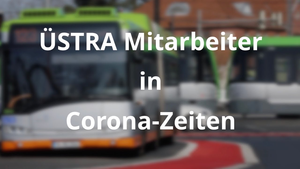 ÜSTRA Mitarbeiter in Corona-Zeiten