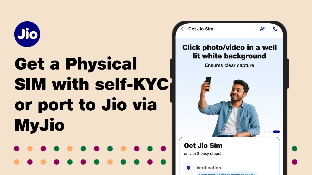 Get Physical Jio SIM Online with Self-KYC (sKYC) or Port your Existing Number using MyJio App