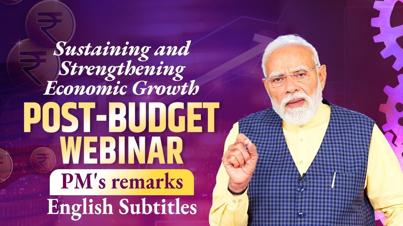 PM addresses post-budget webinar on Sustaining and Strengthening Economic Growth| Eng Subtitles