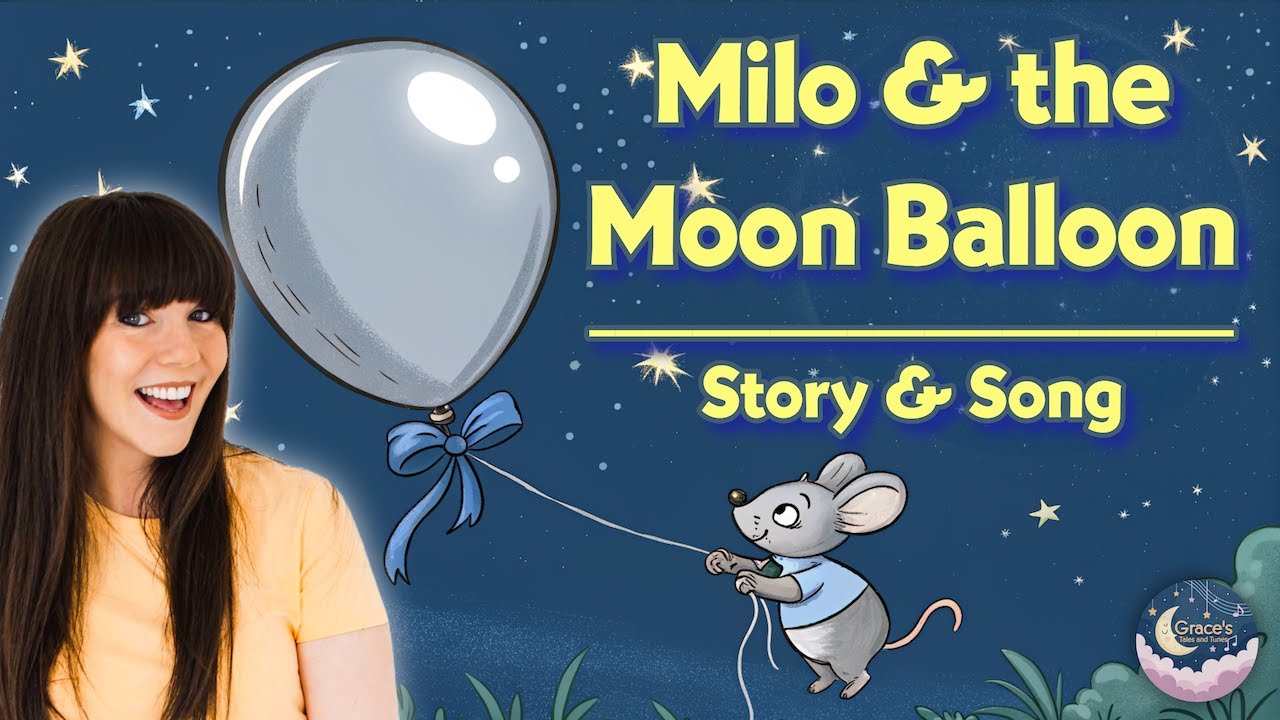 Calming Bedtime Story & Song for Kids | Milo and the Moon Balloon | Grace’s Tales & Tunes
