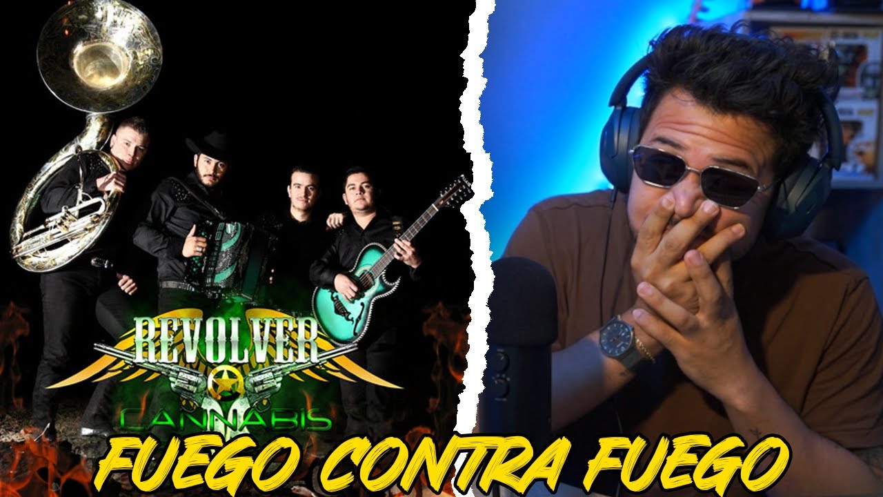 REACCIÓN a Revolver Cannabis - Fuego Contra Fuego