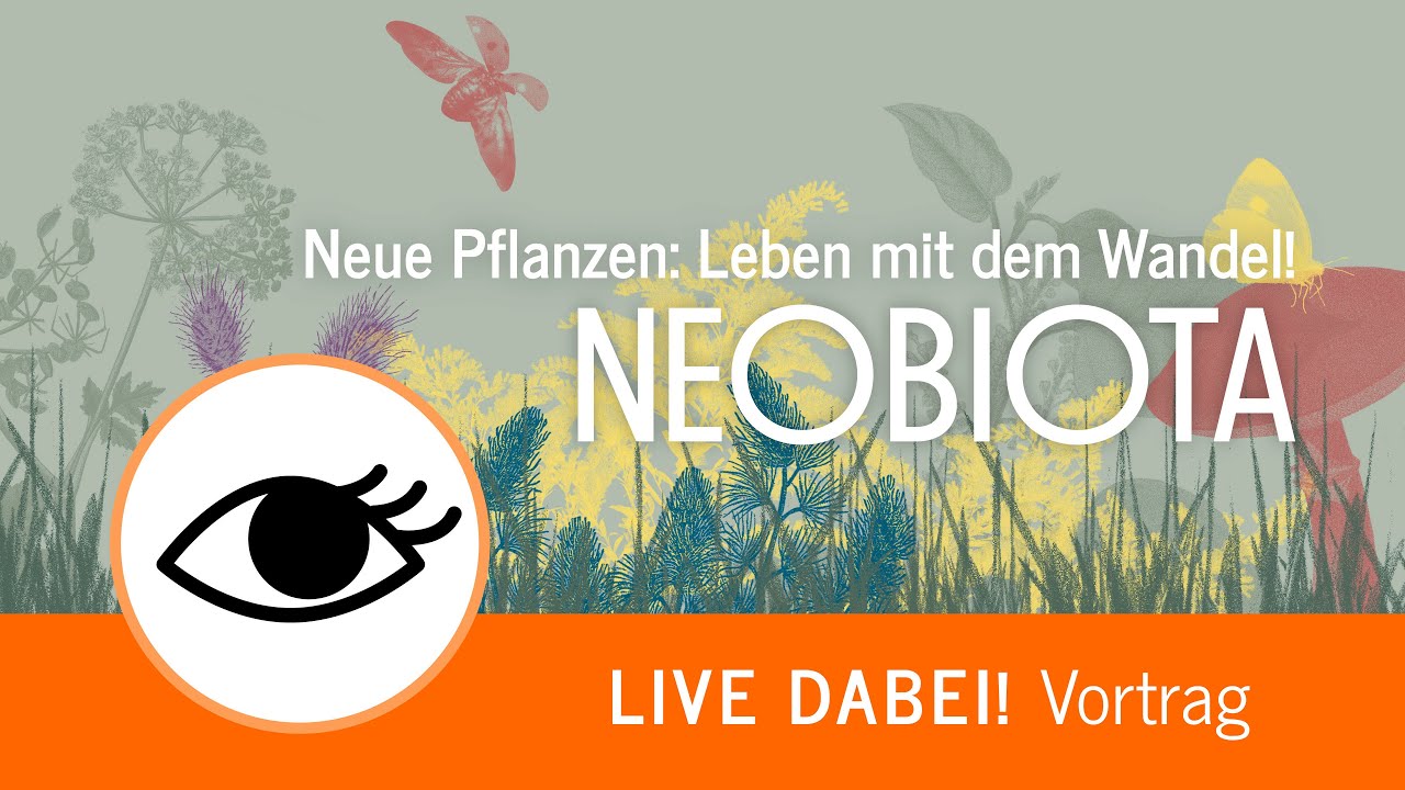 Neue Pflanzen: Leben mit dem Wandel!