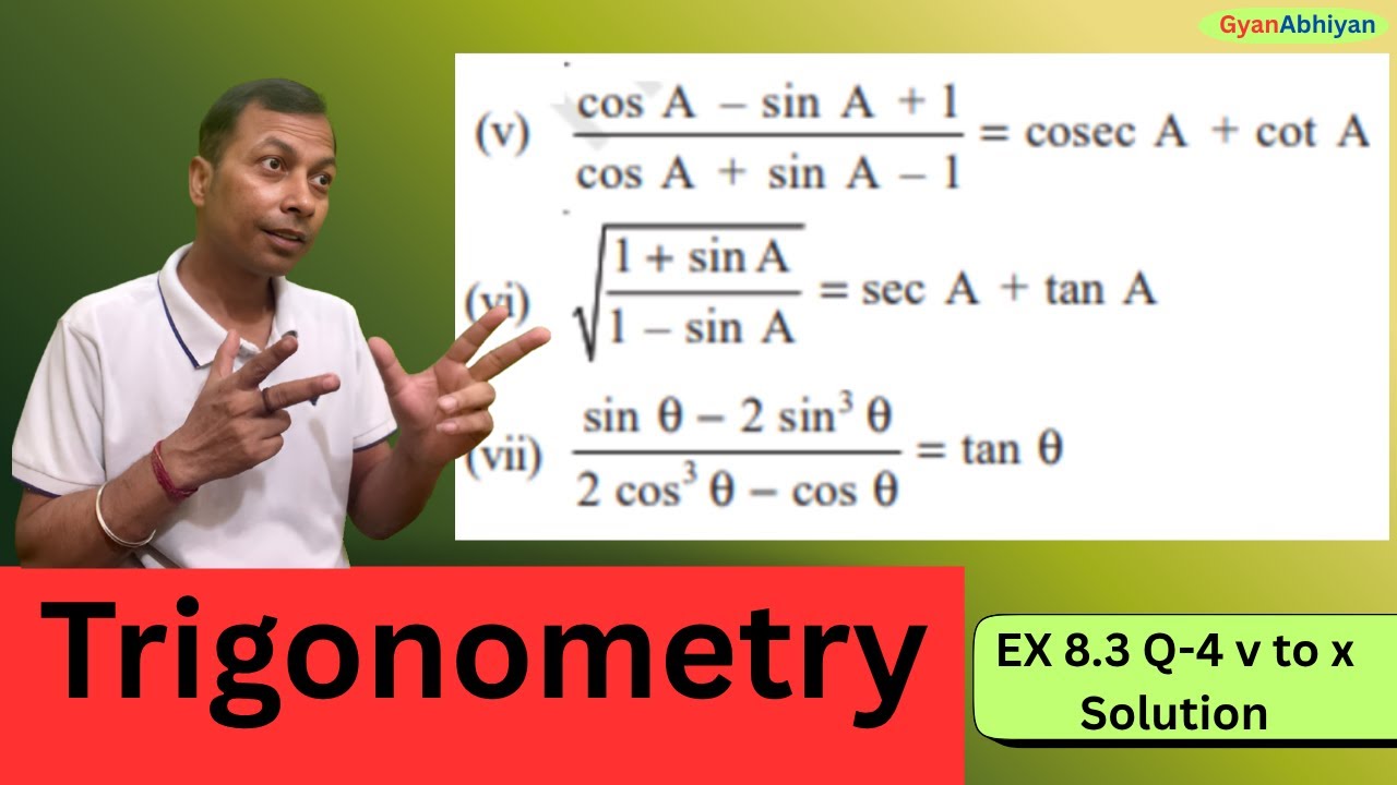 Trigonometry Class 10 | Exercise 8.3 Q-4 (V to X) | NCERT Maths Chapter 8 Solutions | CBSE 2025