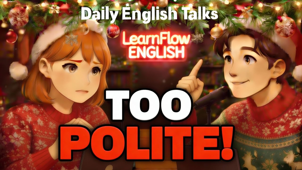 You're TOO POLITE in English! 10 Mistakes Making You Sound Awkward | Daily English for Beginners