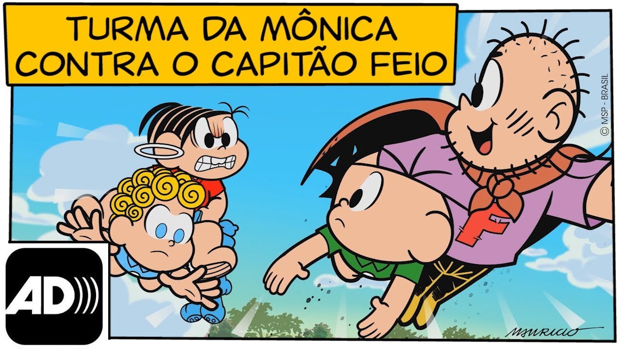 😎[AUDIODESCRIÇÃO] Turma da Mônica Contra o Capitão Feio | Turma da Mônica|