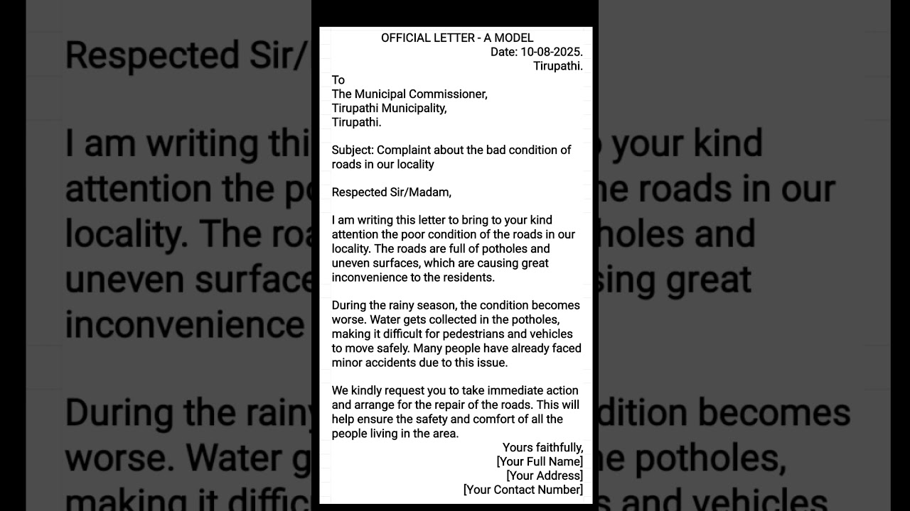 Official Letter format. A Model letter to the municipal commissioner about  bad condition of roads