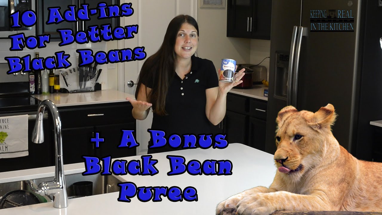 10 Add-ins For Better Black Beans + Bonus Black Bean Puree Recipe! Episode 151