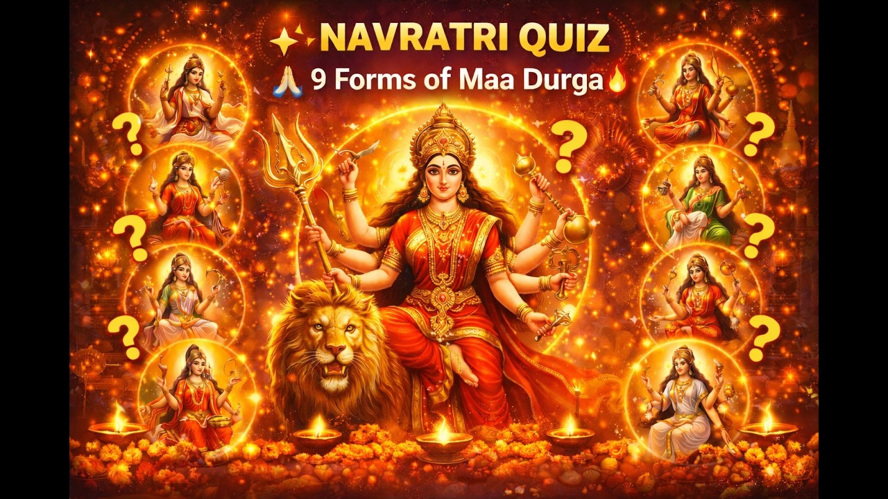 ✨ Navratri Quiz  | 9 Forms of Maa Durga | Navadurga Trivia Challenge 🙏🪔