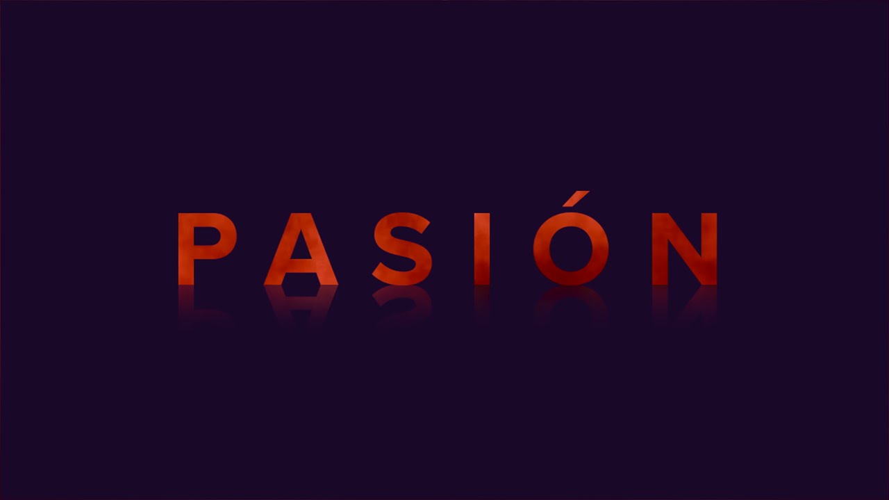 PASIÓN · Vídeo de Motivación Personal