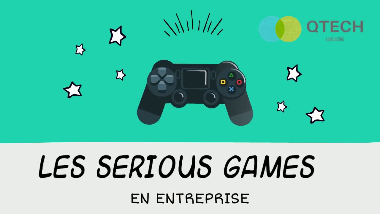 LES SERIOUS GAMES EN ENTREPRISE