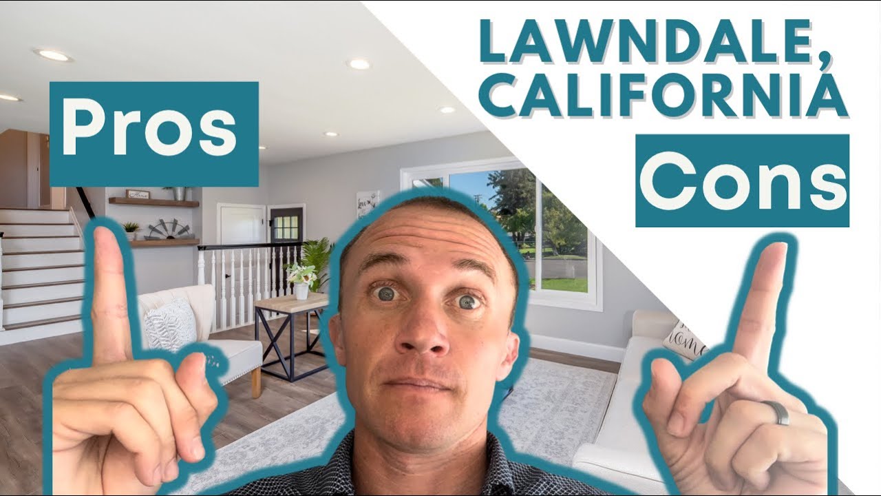 Lawndale California Pros and Cons