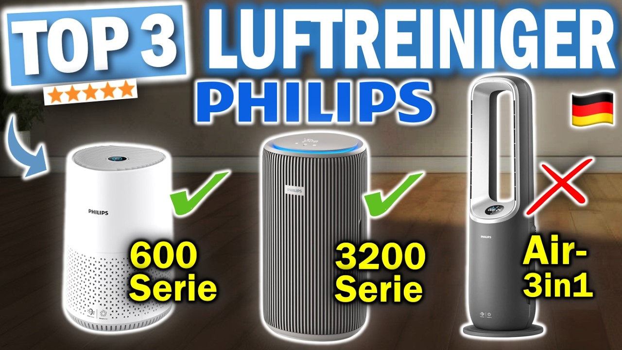 TOP 3 PHILIPS LUFTREINIGER 2026 | Die besten Luftreiniger von Philips (3 Preisklassen)