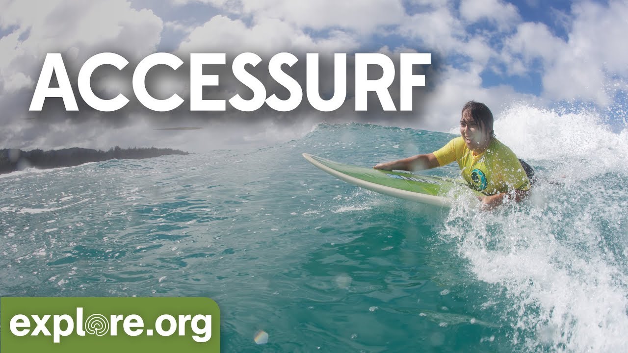 AccesSurf: An Ocean Of Possibilities | Explore Films