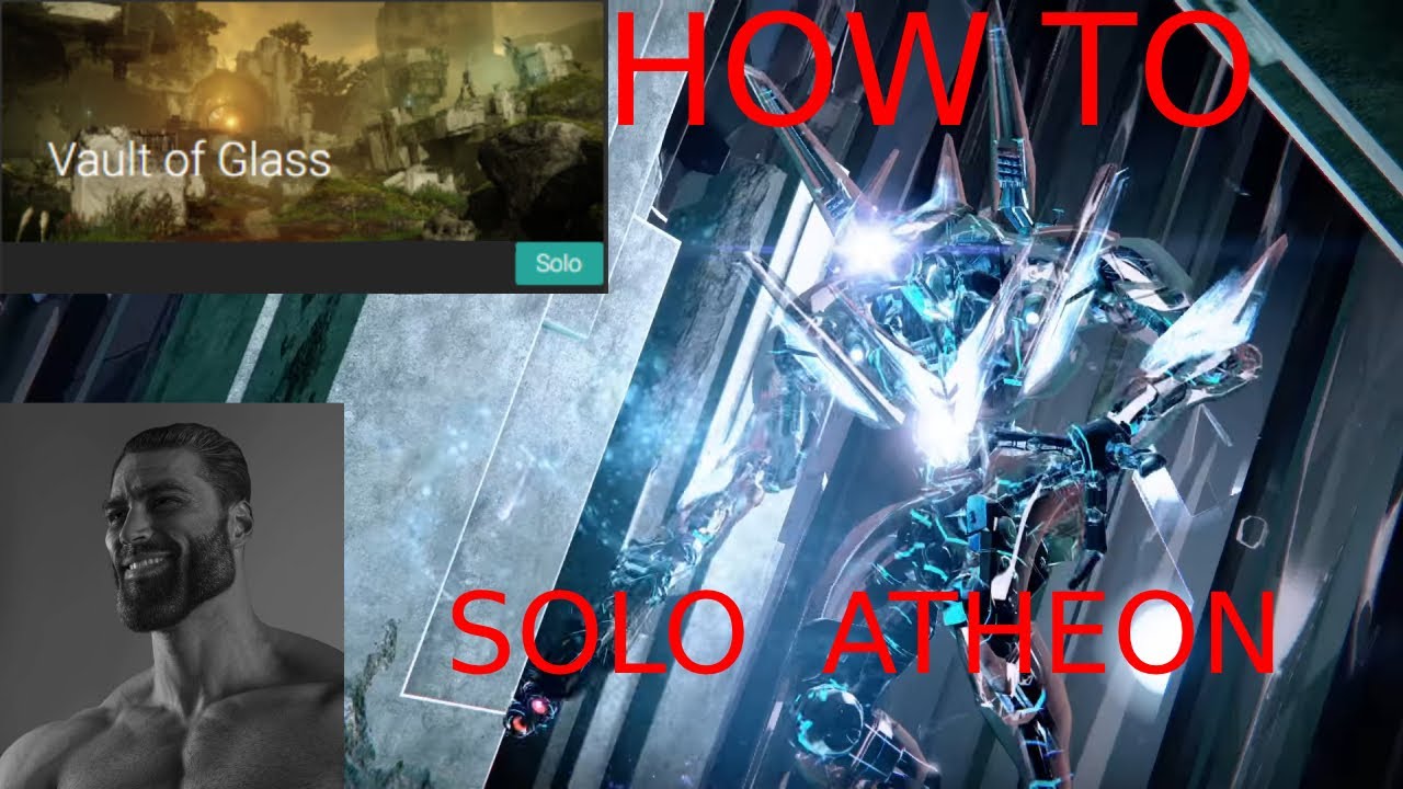 (Mostly outdated) Solo Atheon Guide
