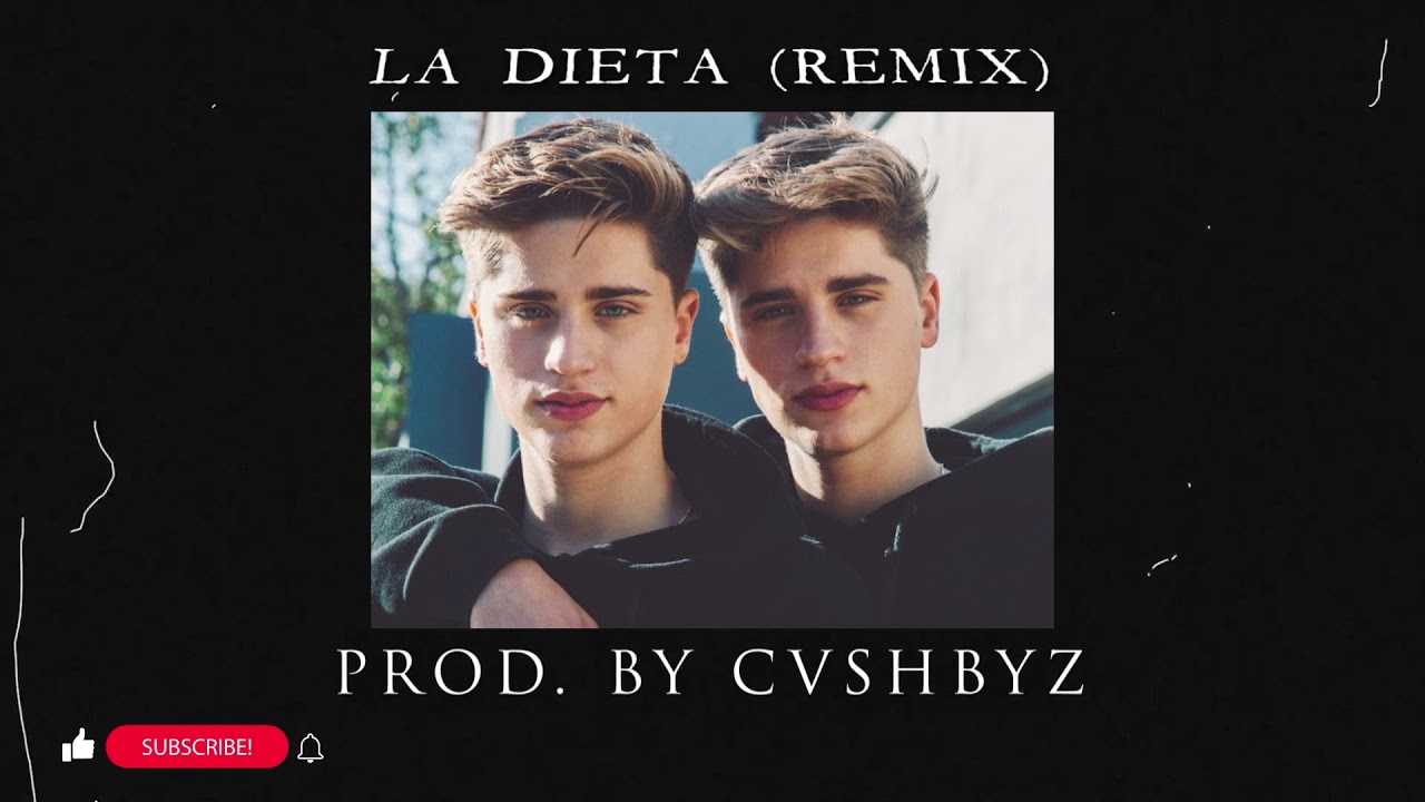 Martinez Twins - LA DIETA (REMIX)