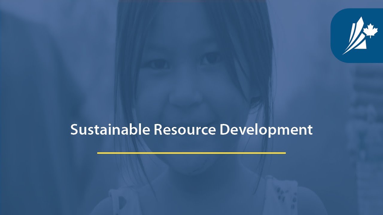 Sustainable Resource Development