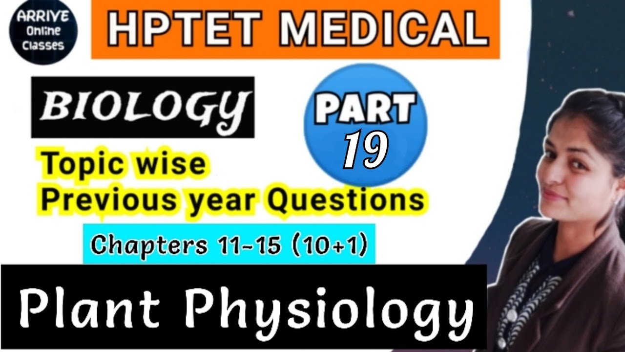 Part 19 || Plant Physiology  imp. MCQ || Biology HPTET Preparation | HPTET Medical Previous Year Q