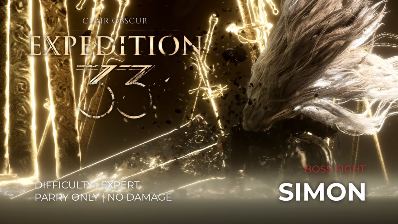 Clair Obscur : Expedition 33 - Simon [ Parry Only , No Damage , Expert ]