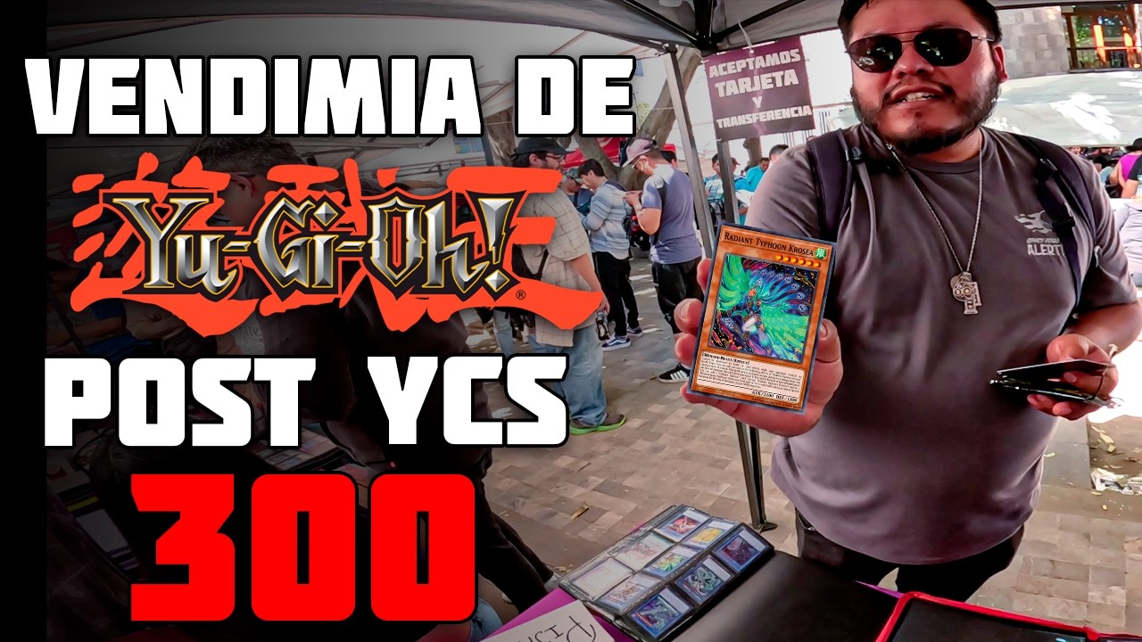 VENDÍ las CARTAS que conseguimos en el YCS 300