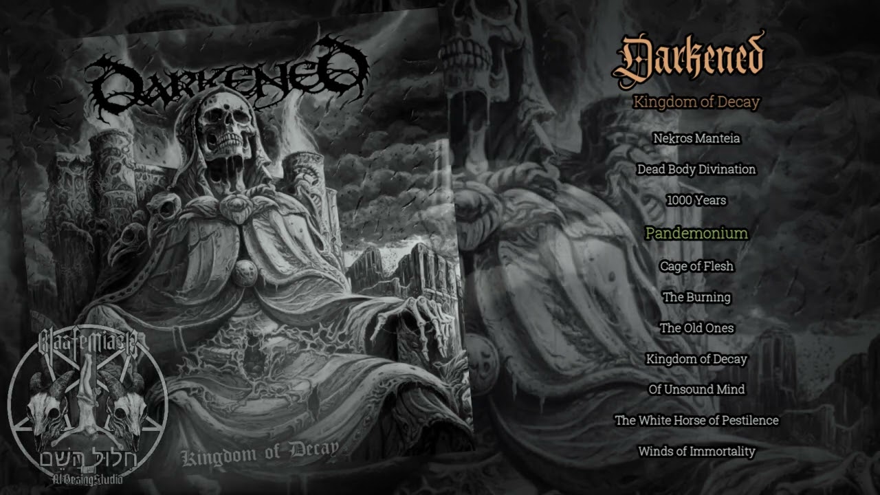 Darkened. 2020 / Kingdom of Decay 