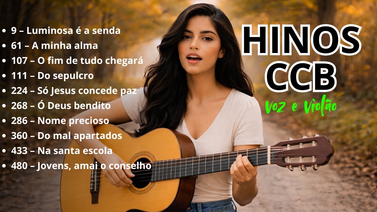 30 Minutos de Hinos CCB | Louvores que Trazem Paz e Esperança