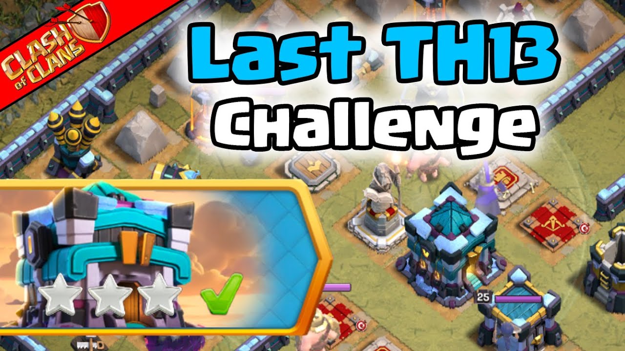 How To Easily 3 STAR The Last Town Hall 13 Challenge! Clash of Clans