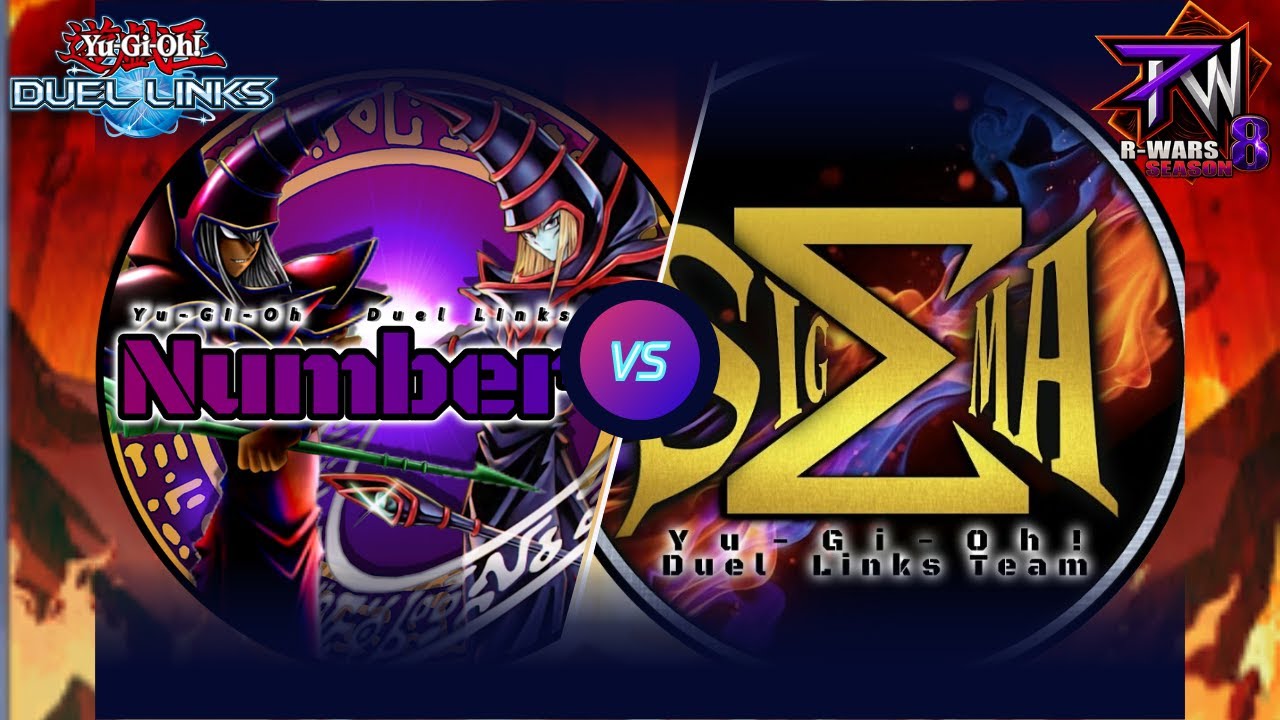 【Rwars:8】week3 Number's vs  SIGMA 【遊戯王デュエルリンクス】【YuGiOh DuelLinks】