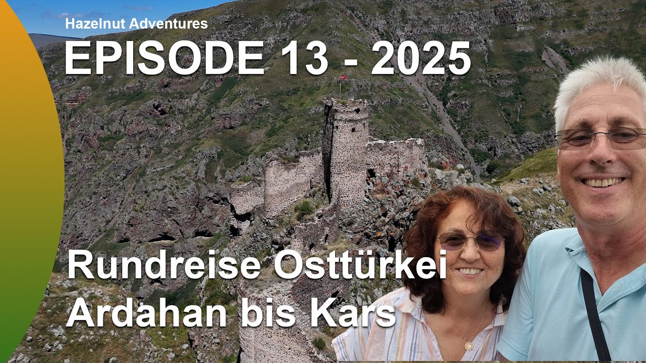 Reise durch die Osttürkei - Teil 3