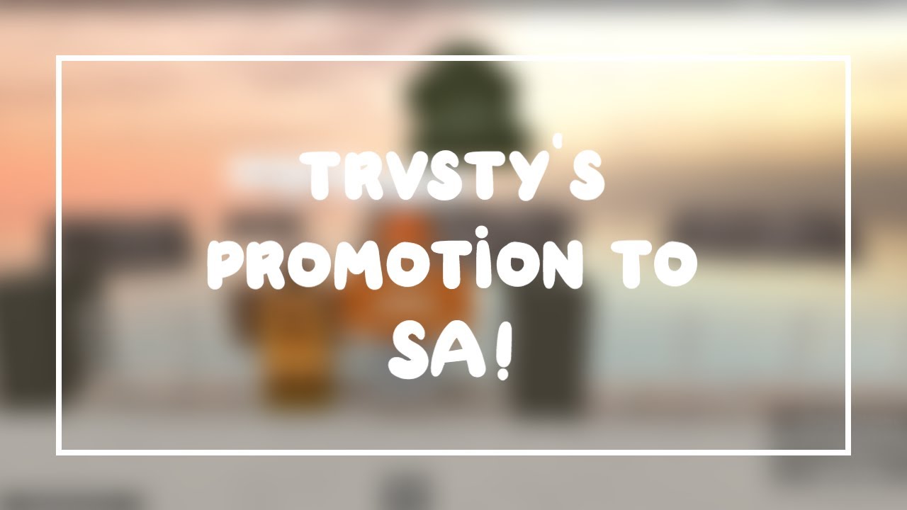 trvsty's promotion to... you guessed it. SA! | Frapp&eacute; Shift #30 | MR POV