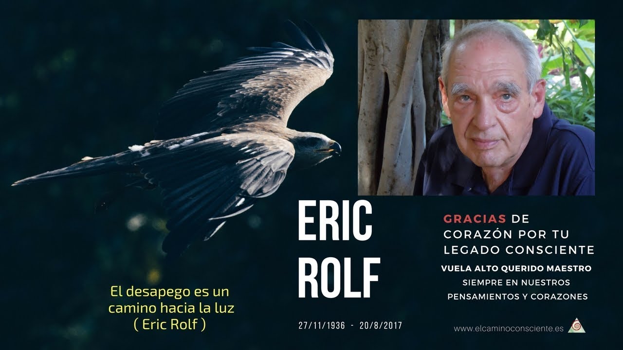 Eric Rolf  I  Vuela Alto querido maestro  I  vídeo homenaje