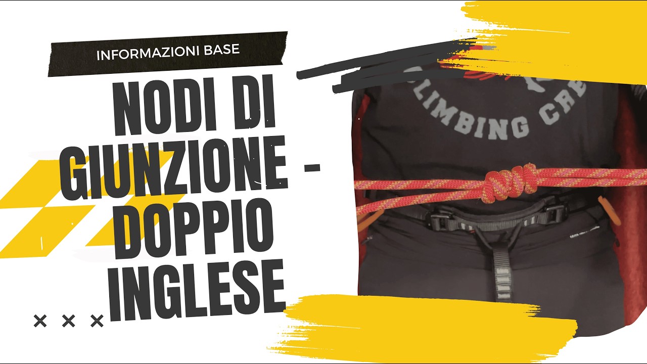 Come fare il Nodo Doppio Inglese | Nodo di giunzione per arrampicata