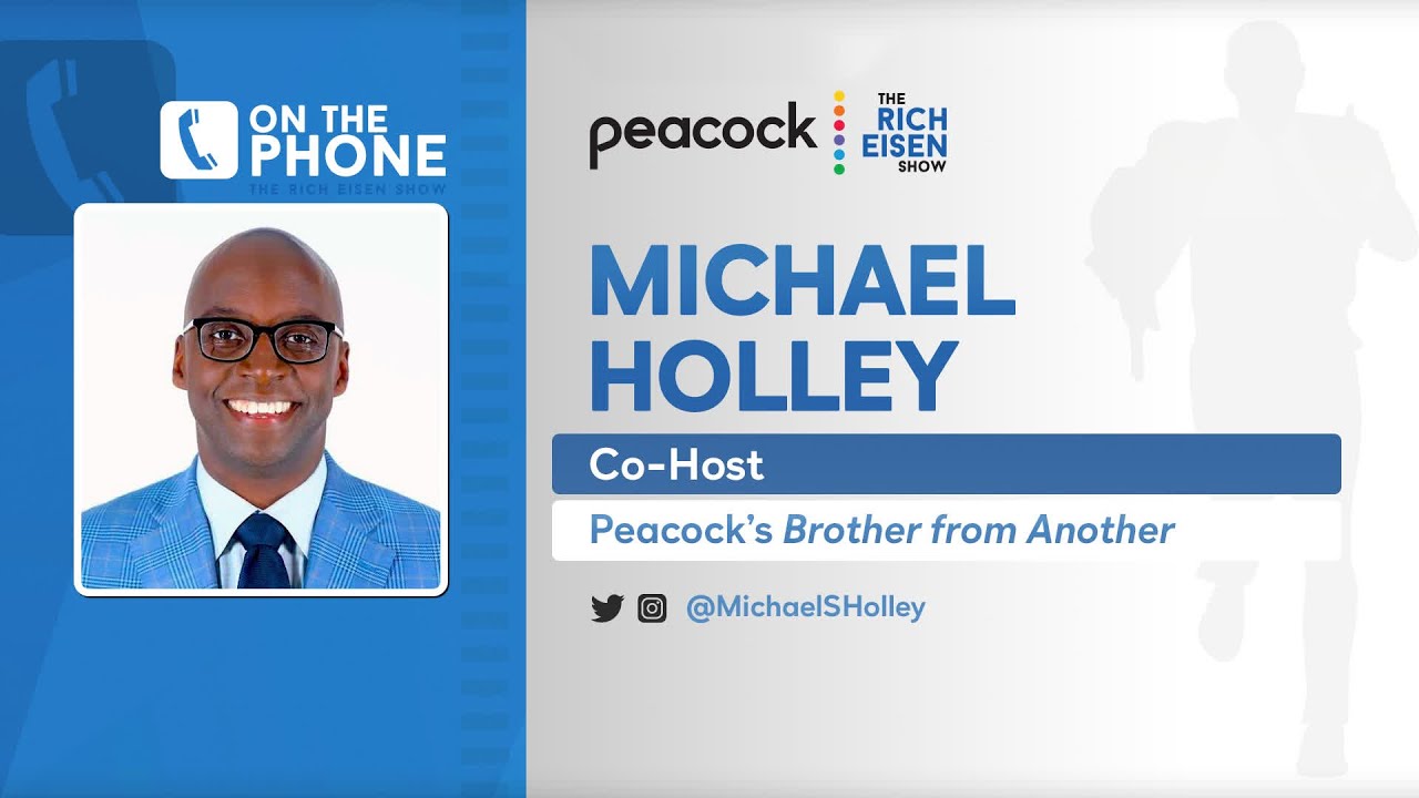 Brother from Another&rsquo;s Michael Holley Talks & More with Rich Eisen | Full Interview | 1/8/21