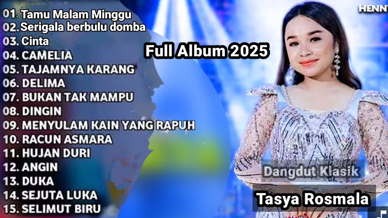 Tasya Rosmala Tamu Malam Minggu Full Album Dangdut Terbaru 2025 || Dangdut Klasik || Om Adela 
