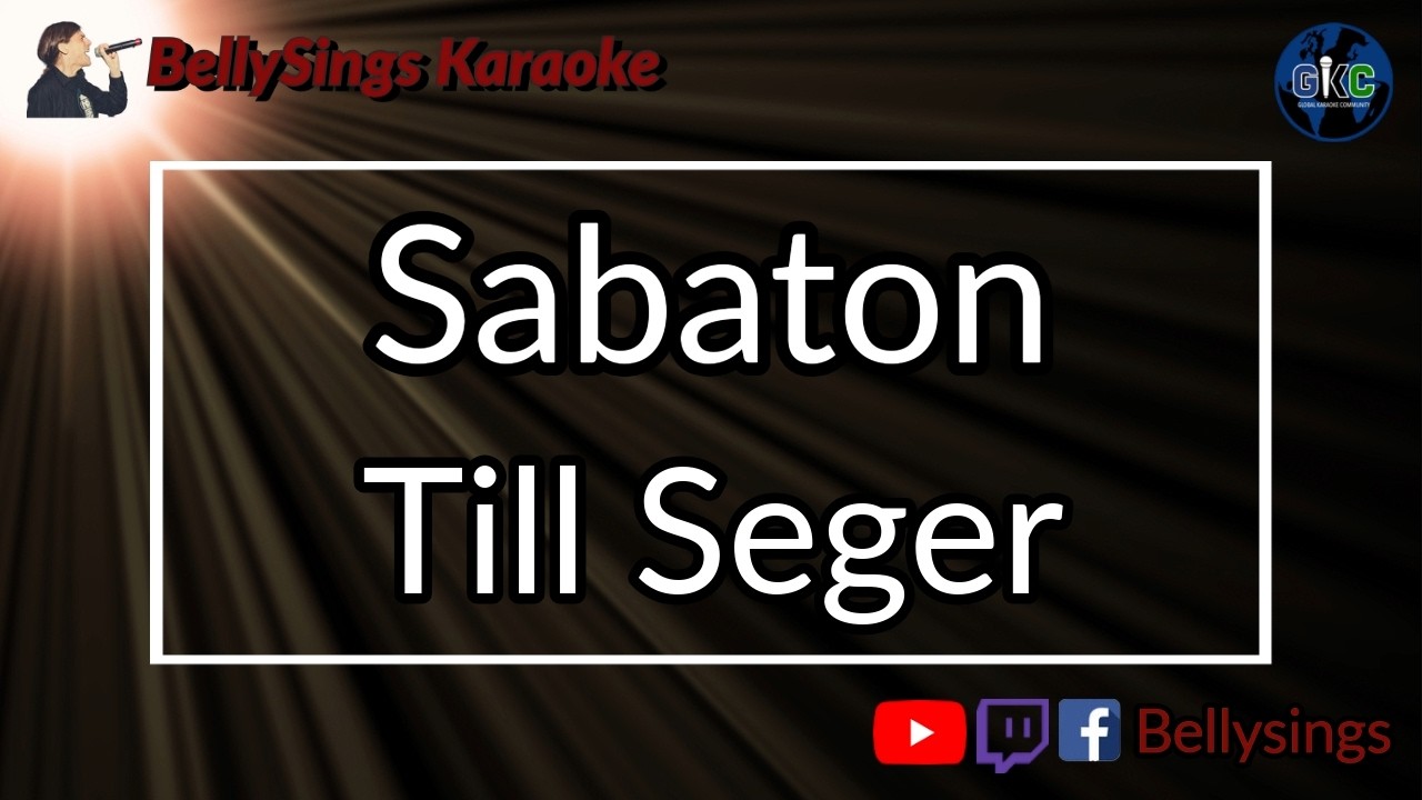 Sabaton - Till Seger (Karaoke)