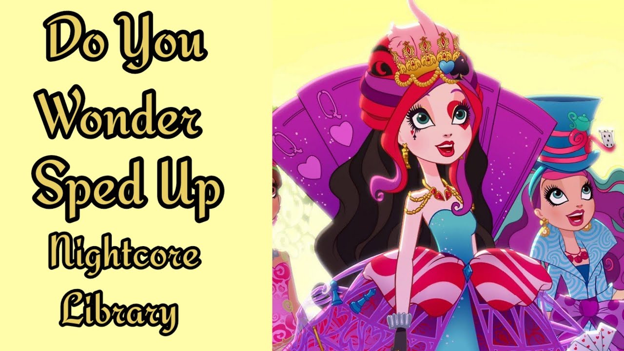 Do You Wonder - { Sped Up }