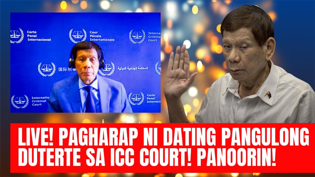 PAGHARAP NI DATING PANGULONG DUTERTE SA ICC! LIVE!