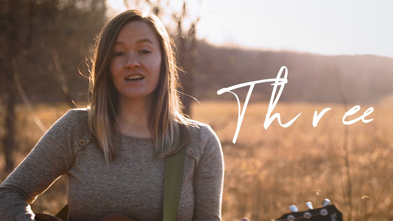 Three | Haley Klinkhammer (Official Music Video)