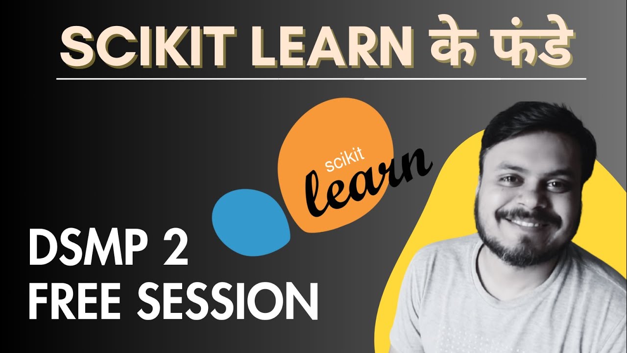 Master Scikit-learn for Machine Learning |  Sklearn Tutorial in Hindi | CampusX | DSMP Free Session