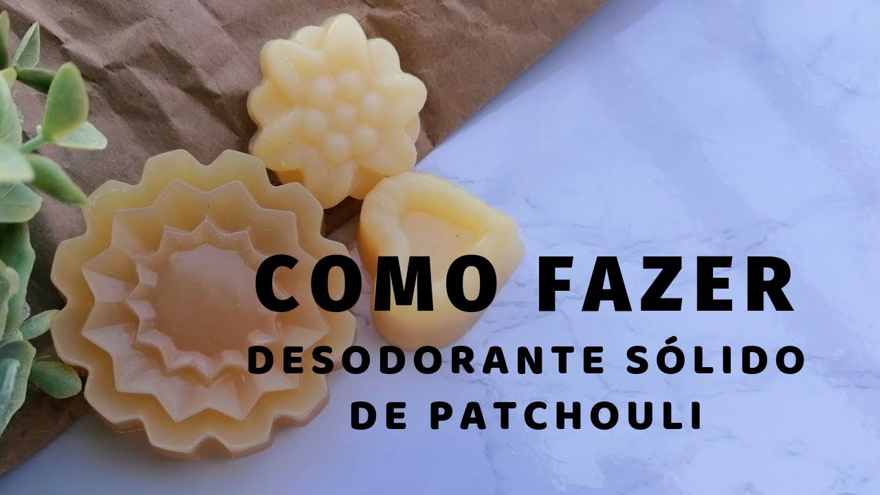 COMO FAZER&ndash; Desodorante S&oacute;lido de patchouli - Cosm&eacute;tica Natural🙆&zwj;♀️🌼
