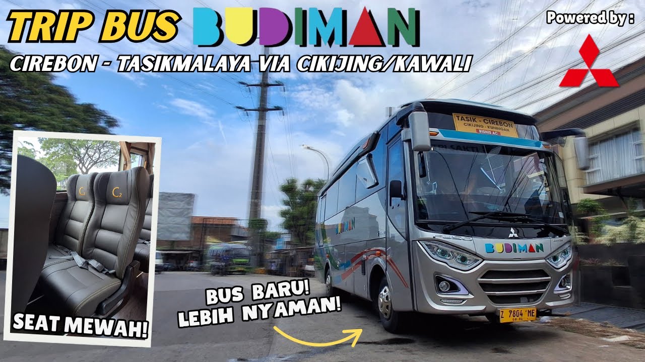 BUS BARU DI JALUR GUNUNG EKSTREM😱 TRIP BUDIMAN CIREBON - TASIKMALAYA via KAWALI, SEMAKIN NYAMAN👍🏼