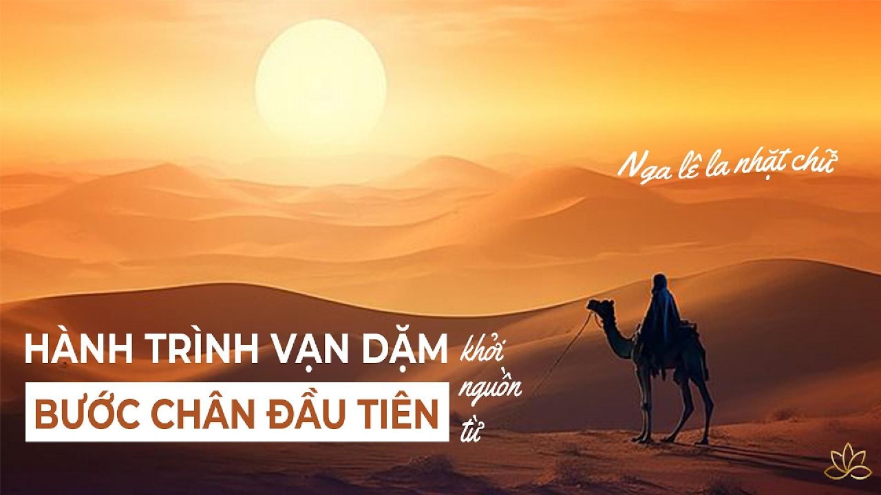 Hành trình vạn dặm từ bước chân đầu tiên | Làm sao để bắt đầu? | Nga Lê La Nhặt Chữ
