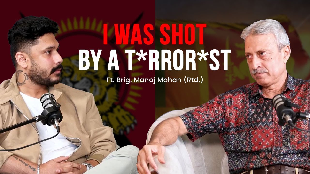 LTTE War Secrets Revealed | Brig. Manoj Mohan (Rtd.)| The Brown Guy Podcast | Ep 5