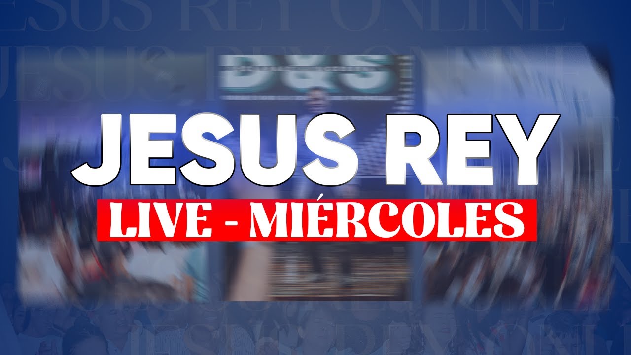 JESÚS REY ONLINE | 28 DE ENERO DEL 2026