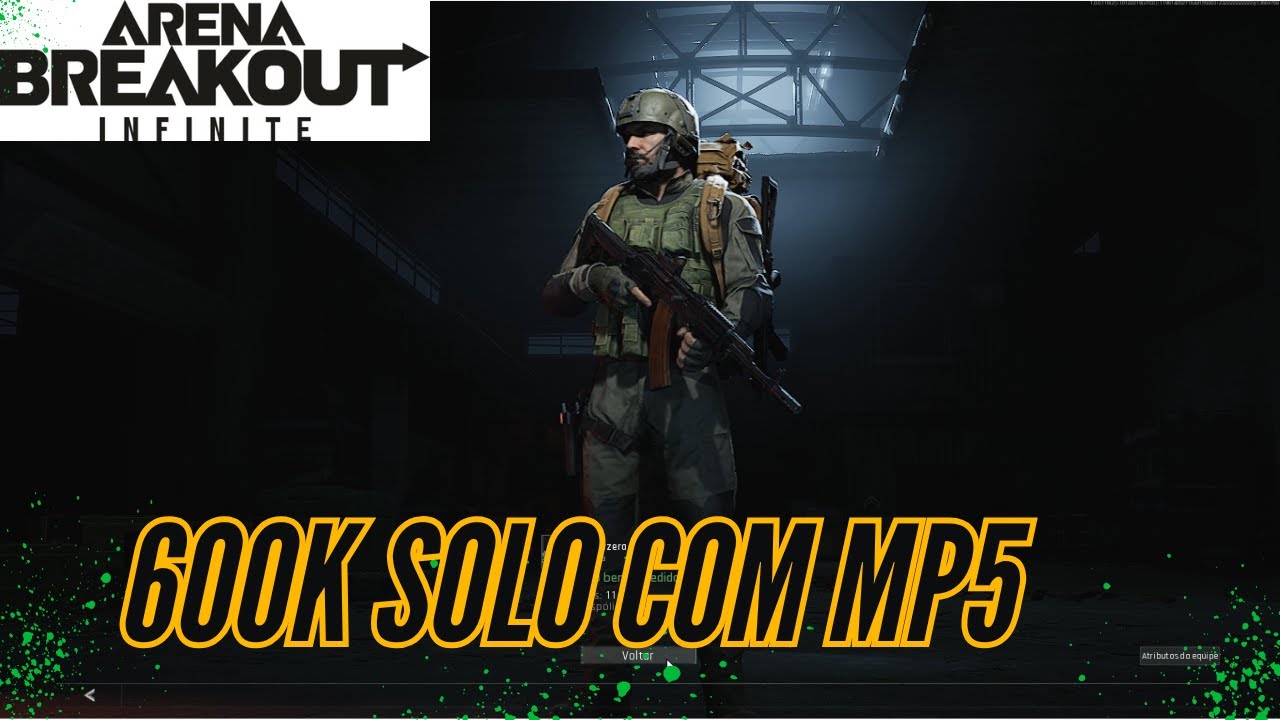 Arena Breakout  - 600k solo com Mp5